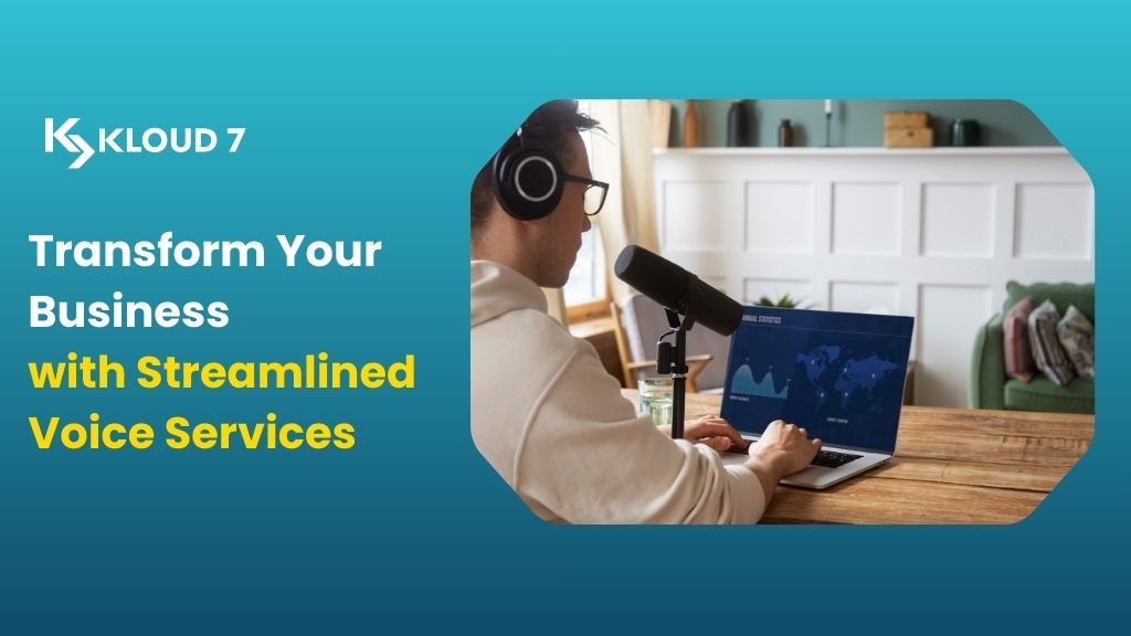 Transform Your Business with Streamlined Voice Services